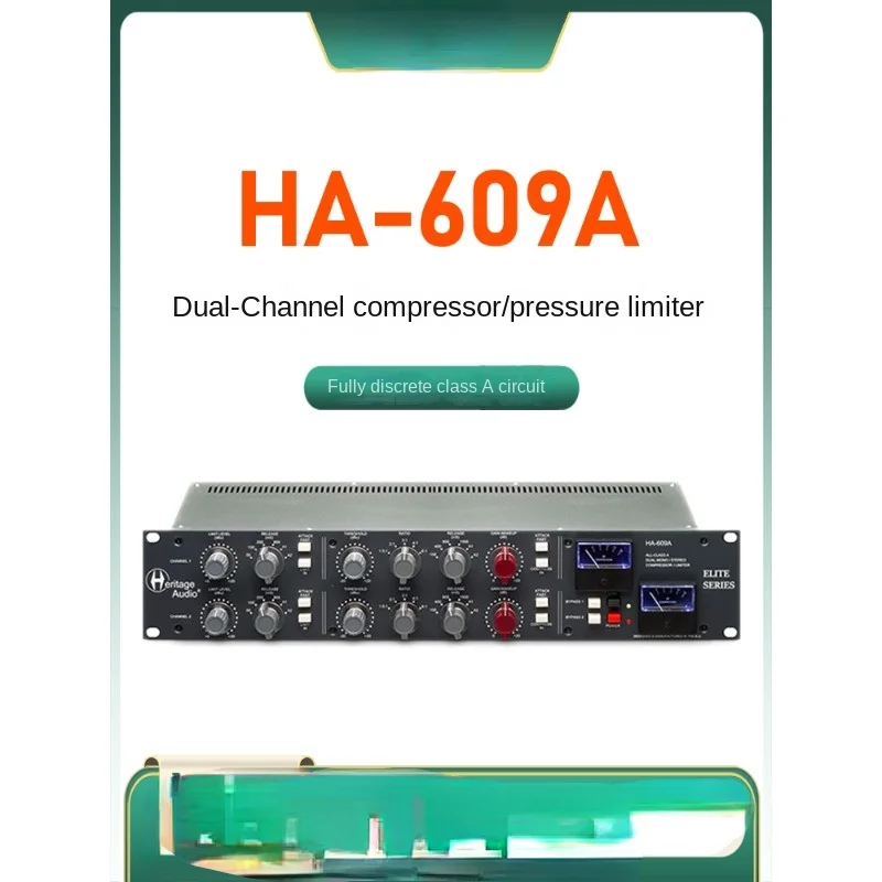 Applicable to Heritage Audio HA-609A Dual-Channel Front-Level Recording Compressor Studio Master-Level Anti-Break