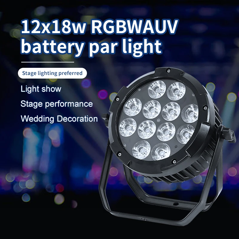 Waterproof Battery Par Light 12x18W RGBAW+UV 6 in 1 LED Mobile Phone APP Control Stage Light DJ Disco Equipment