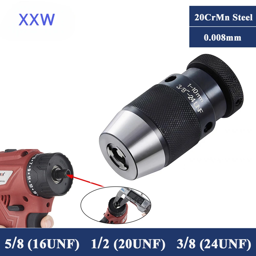 

XXW 16UNF 20UNF 24UNF Thread Dril Chuck Collet Chuck 3/8-24UNF 1-16 5/8-16UNF Keyless Self-tightening Chuck for Drilling Machine