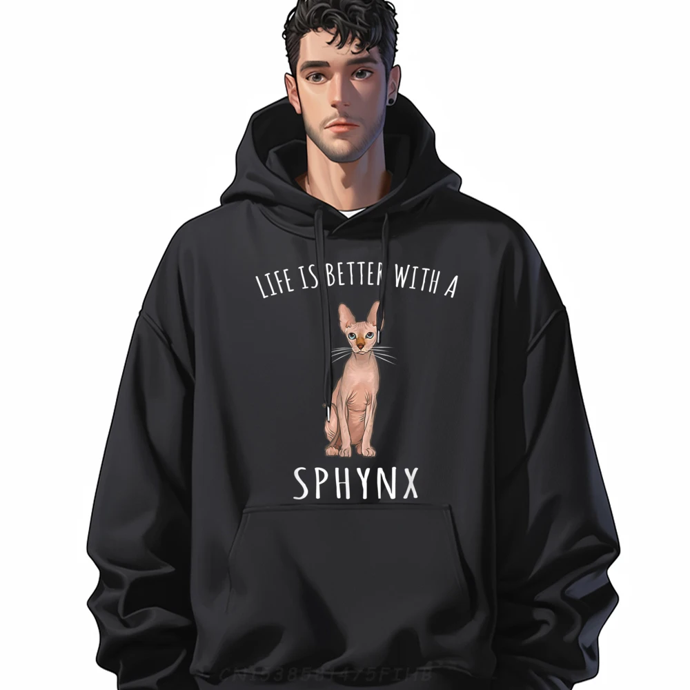 

Life Is Better With A Sphynx Cat Lover Oversized Hoodie Men Men Clothing Street Men's Winter Clothes