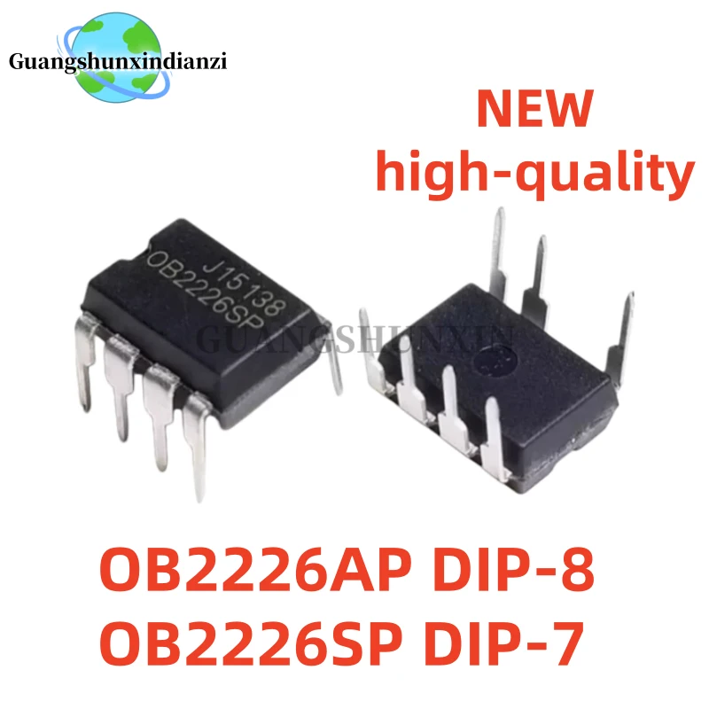 10PCS/LOT NEW high-quality OB2226SP OB2226AP OB2226 DIP-8 DIP-7 0B2226SP 0B2226AP Best Quality In Stock