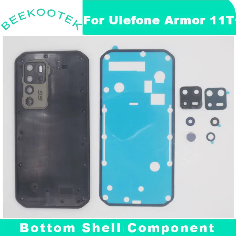 New Original Ulefone Armor 11T Bottom Shell Componentn Battery Cover Rear Camera Main Sub Lens Adhensive For Ulefone Armor 11T