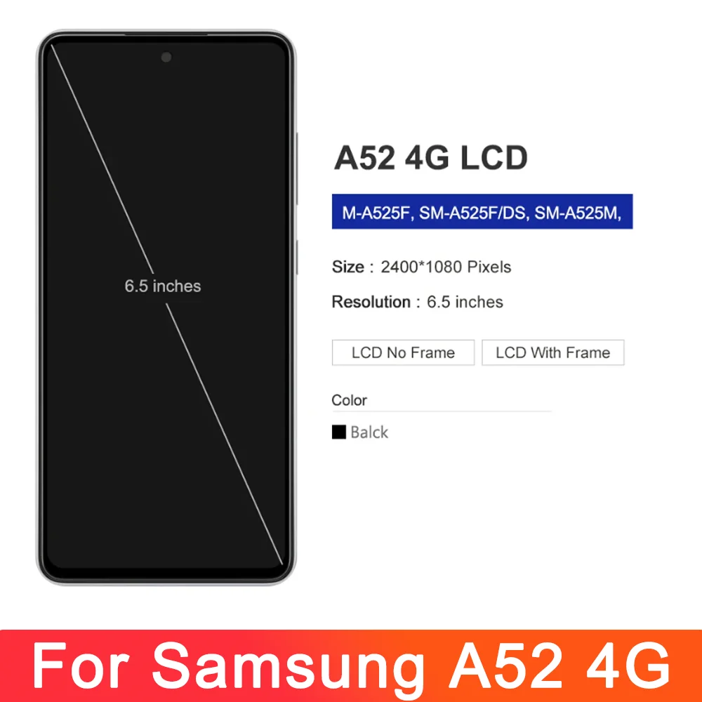 Tested Screen For Samsung A52 4G Replacement, LCD Display For Samsung A525 A525F/DS A525M Touch Screen Digitizer Assembly