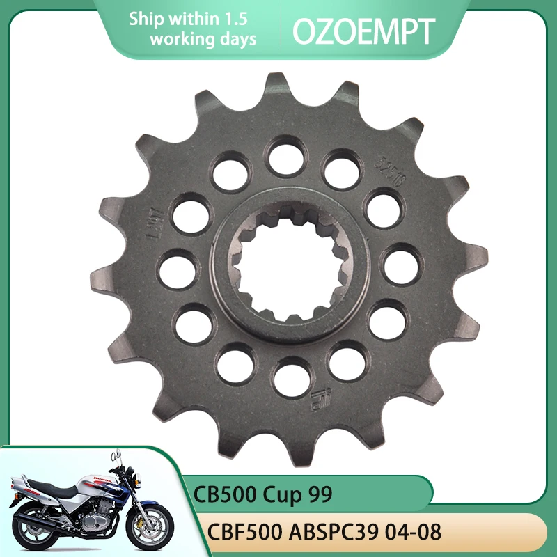 OZOEMPT 525-16T Motorcycle Front Sprocket Apply to CB500 Cup  99 CBF500PC39 04-08 CBF500 ABSPC39 04-08