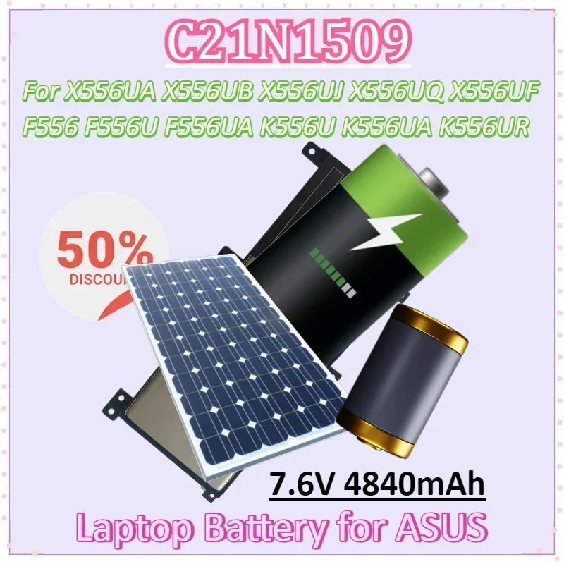 

C21N1509 7.6V 4840mAh Notebook Laptop Battery for ASUS X556UA X556UB X556UJ X556UQ X556UF F556 F556U F556UA K556U K556UA K556UR