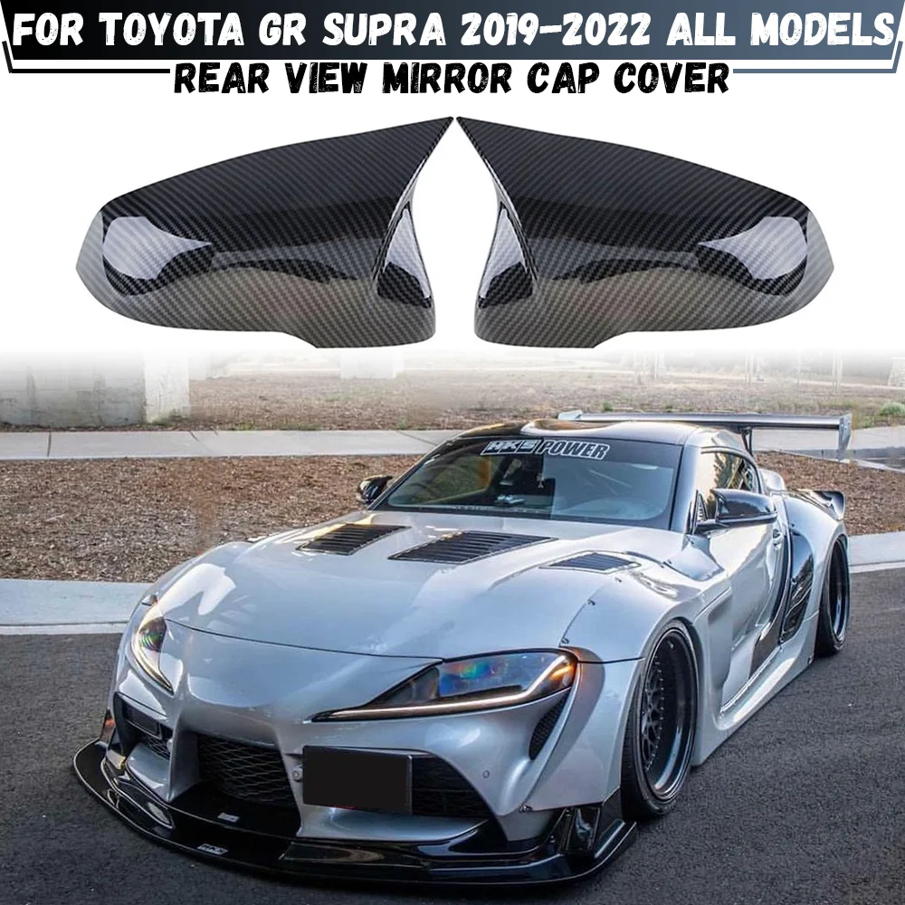 

Rearview Side Mirror Cover Wing Cap Exterior Door Rear View Trim For Toyota GR Supra 2019-2022 A90 A91 MK5 All Models