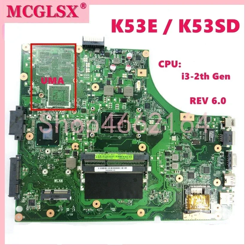 K53E With I3-2nd Gen CPU REV 6.0 Notebook Mainboard For Asus A53E P53E K53E A53S K53S K53SD Laptop Motherboard 100% Test OK
