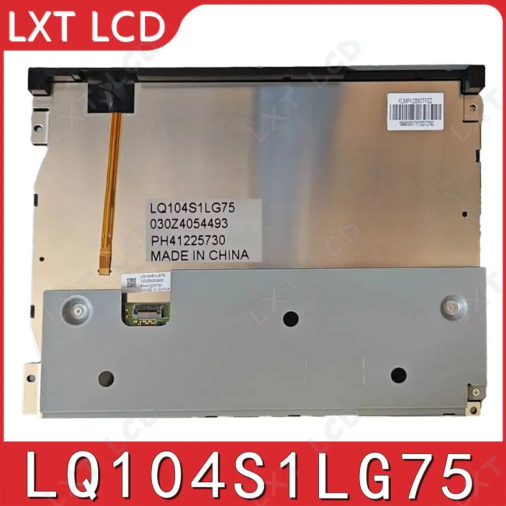 

Оригинальный экран LQ104S1LG75 10,4-дюймовый ЖК-дисплей протестирован проверенная сенсорная панель LQ104S1LG75