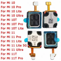 For Xiaomi Mi 11 Lite 5G 11T 11i 10 Ultra 10T Pro Earpiece Mi10 Mi11 Repair Replacement Front Earphone Top Ear Speaker