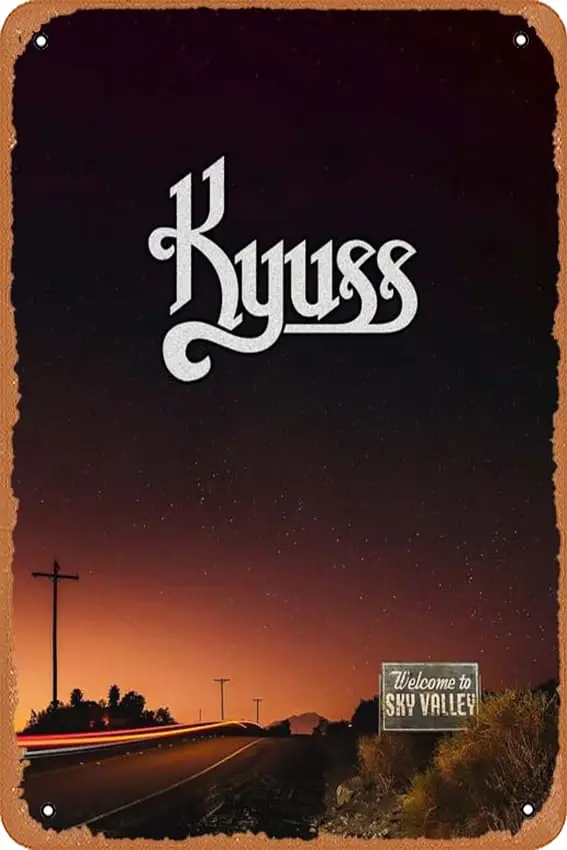 Kyuss Band Desert Kyuss Sky Valley Stoner Rock Kyuss Poster t-Shirt Poster ; Vintage Metal Tin Sign Home Decor Garage Man Cave W