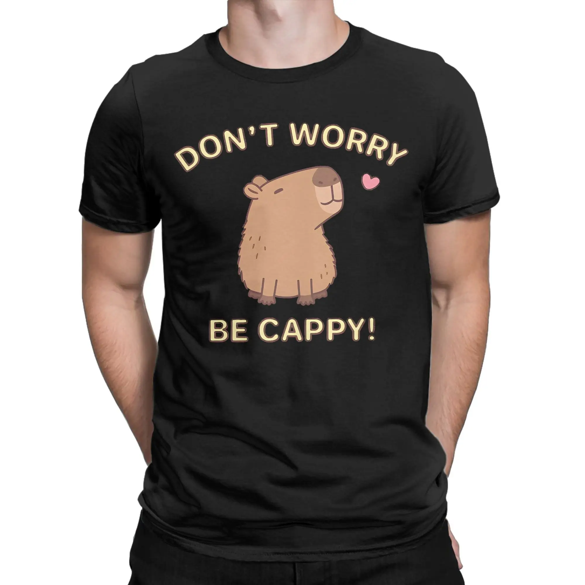 Cute Capybara Dont Worry Be Cappy  Tee Shirt for Men Women Graphic Printed T Shirts  100% Cotton Clothes