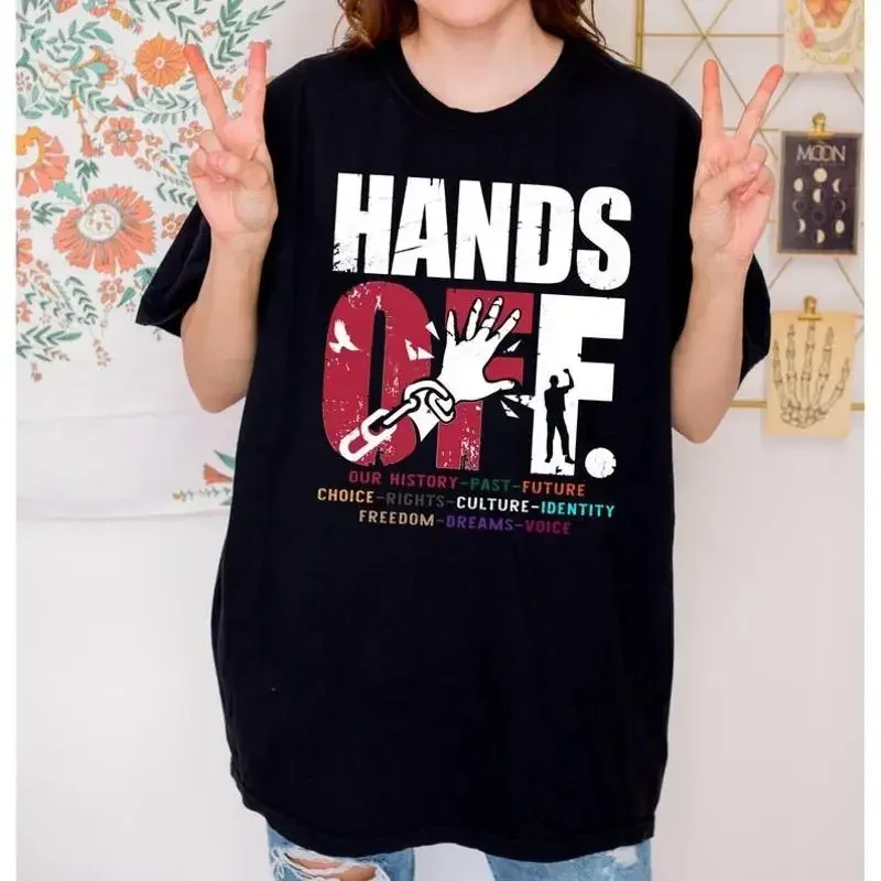 Hands Off Protest T Shirt Trendy Political SweaT Han