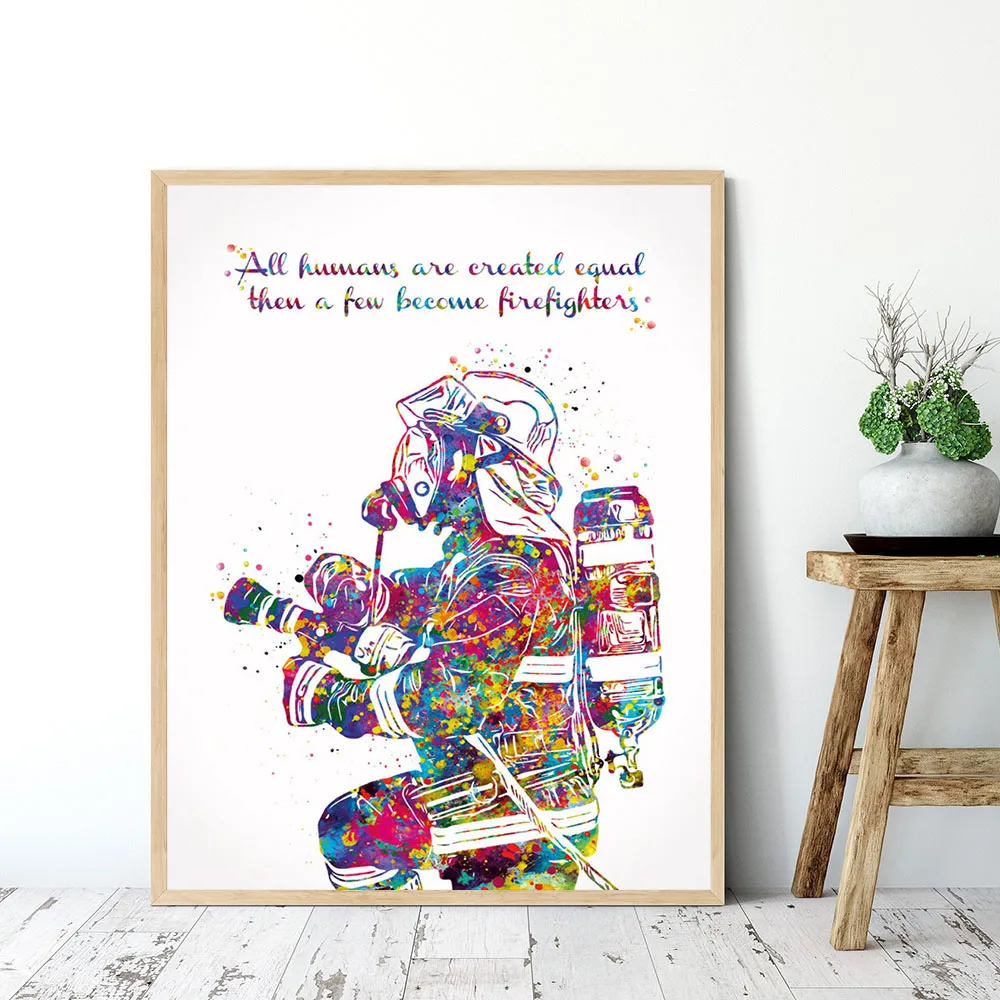 Fireman Quote Watercolor Fire Fighter Soldier Hero Poster Picture Canvas Wall Art Home Decor Paintings Living Room Decoration