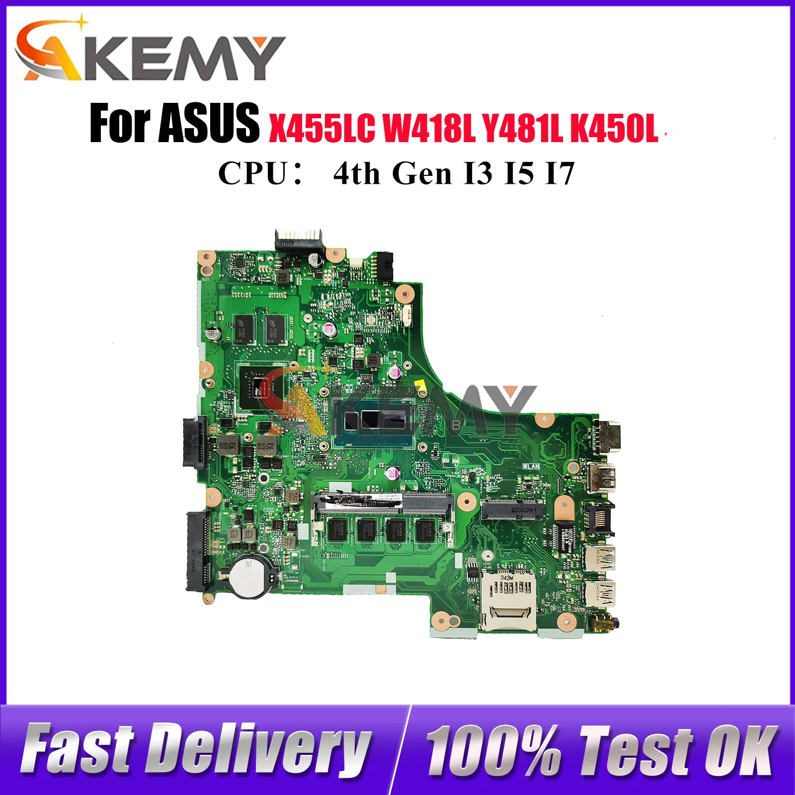 

X450LC Материнская плата для ноутбука ASUS Y481L X450LB X450L X450LC R412L VM480L X450LN R409L X450LD W418L K450L Материнская плата I3 I5 I7 CPU