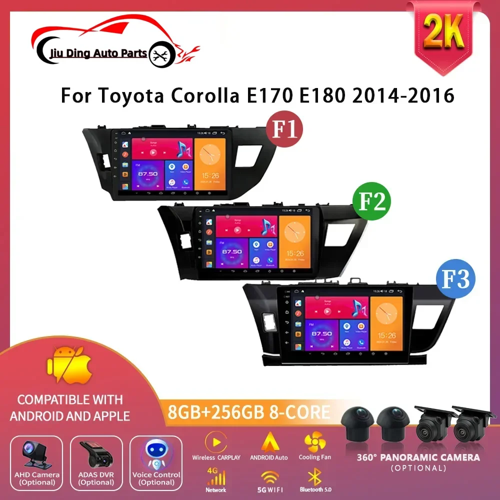 

For Toyota Corolla E170 E180 2014-2016 Android 14 Car Radio Navigation 4G GPS Multimedia Wireless Apple Carplay 2 Din Screen