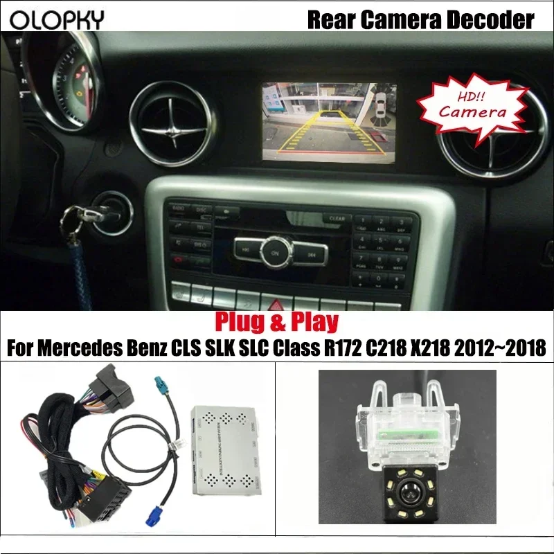 

Камера заднего вида для Mercedes Benz CLS SLK SLC Class R172 C218 X218, обновление OEM-экрана, передняя камера заднего вида, не требует программирования