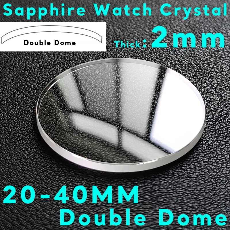 

2,0 мм толщина двойной купол сапфировое стекло для часов 20 мм-40 мм прозрачное стекло для часов запасные части для ремонта 1 шт.