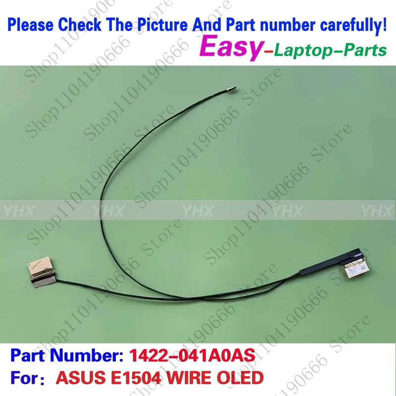 

BD New For ASUS E1504 WIRE OLED EDP CABLE 1422-041A0AS.