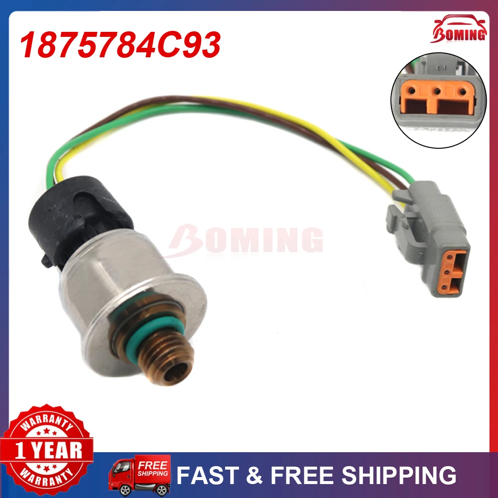 New Car Oil Fuel Pressure Sensor Transducer 1875784C93 Fits For International Navistar MAXXFORCE DT 9 10 1875784C92 3PP6-21