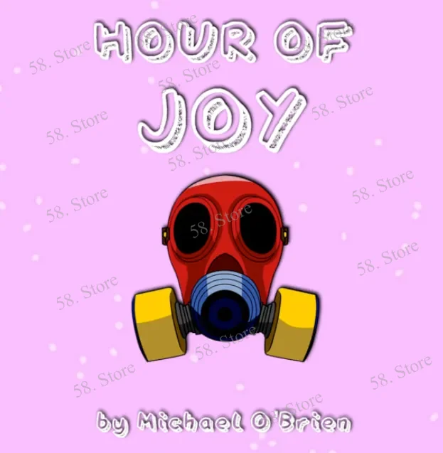 Hour Of Joy By Michael O'Brien Magic tricks ( 58 Store Download )