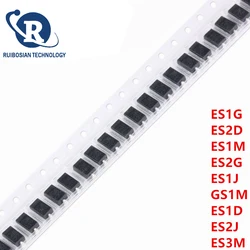 50Pcs SMD Fast Rectifier Diode ES1G ES2D ES1M ES2G ES1J GS1M ES1D ES2J ES3M 1A 2A 200V 400V 600V 1000V DO-214AC SMA