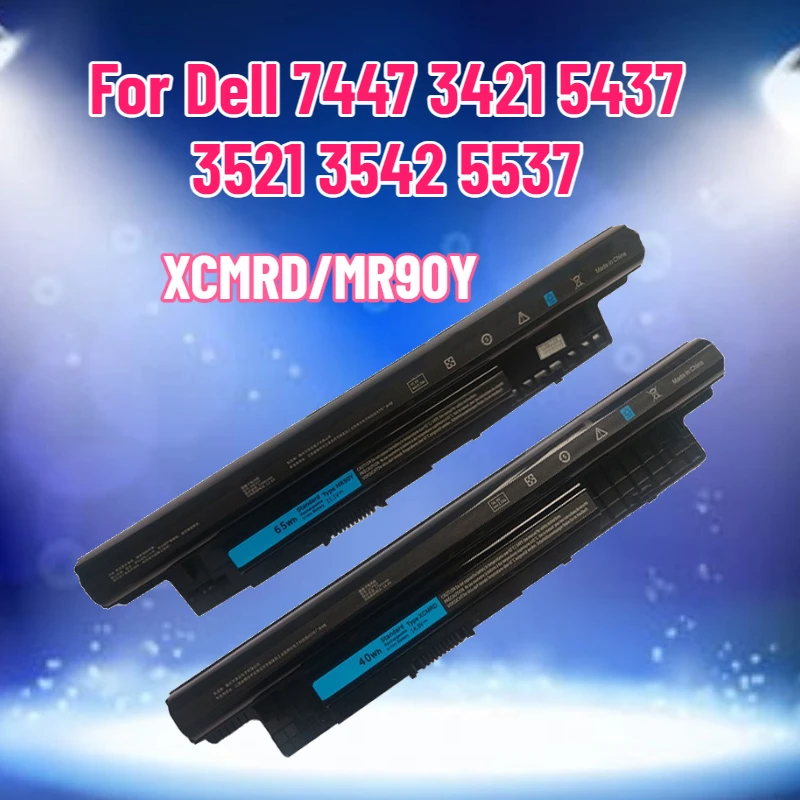 

XCMRD MR90Y for Dell 7447 3421 5437 3521 3542 5537 Laptop Batteries