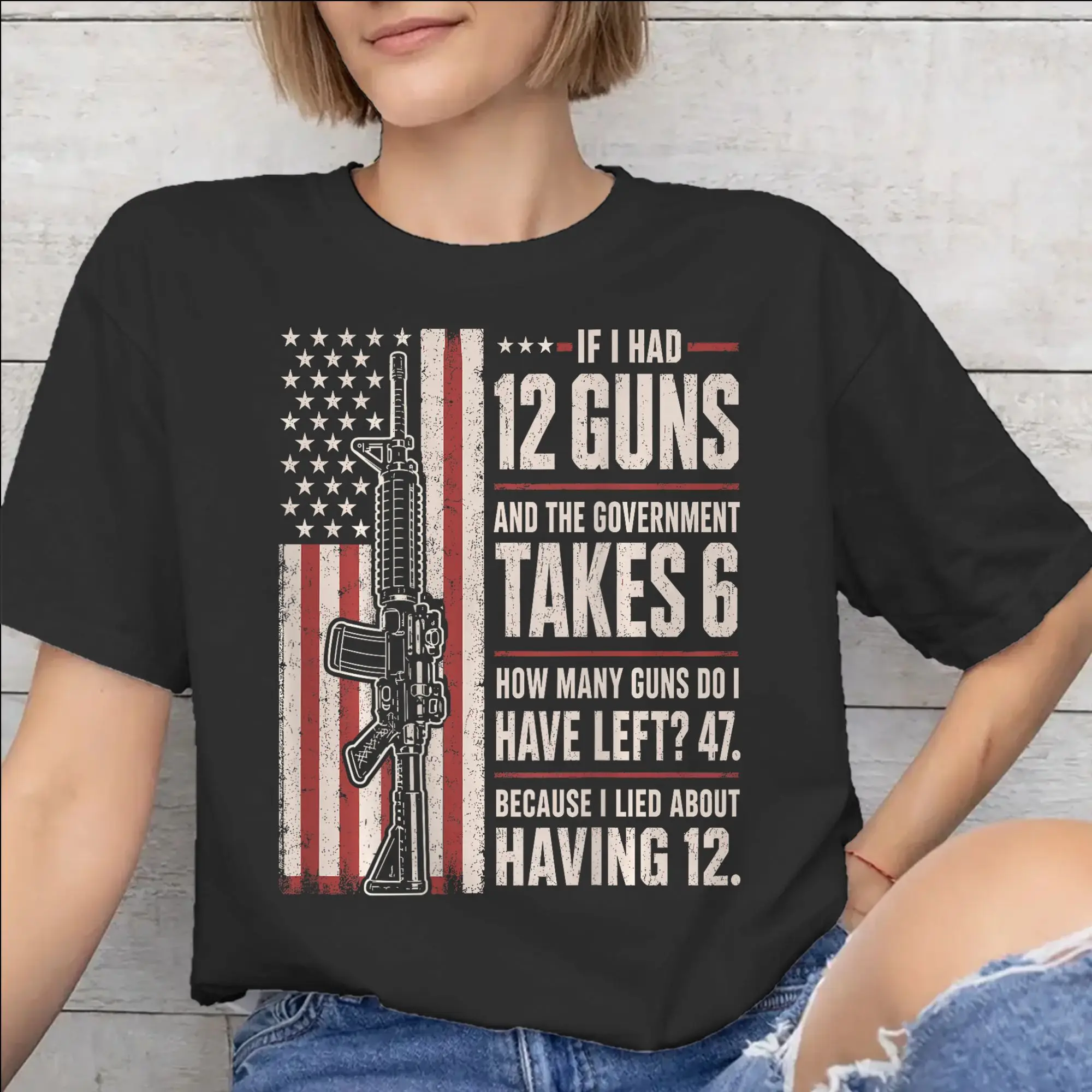 Men Women Funny Saying “If I Had 12 Guns” T Shirt Pure Cotton Graphic Printing T-Shirt  Top Clothing