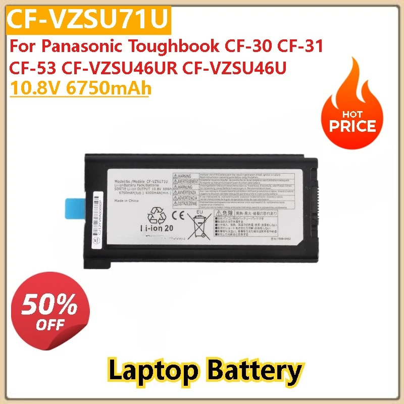

100% New 10.8V 6750mAh Laptop Battery CF-VZSU72U CF-VZSU71U For Panasonic Toughbook CF-VZSU46UR CF-VZSU46U CF-30 CF-31 CF-53