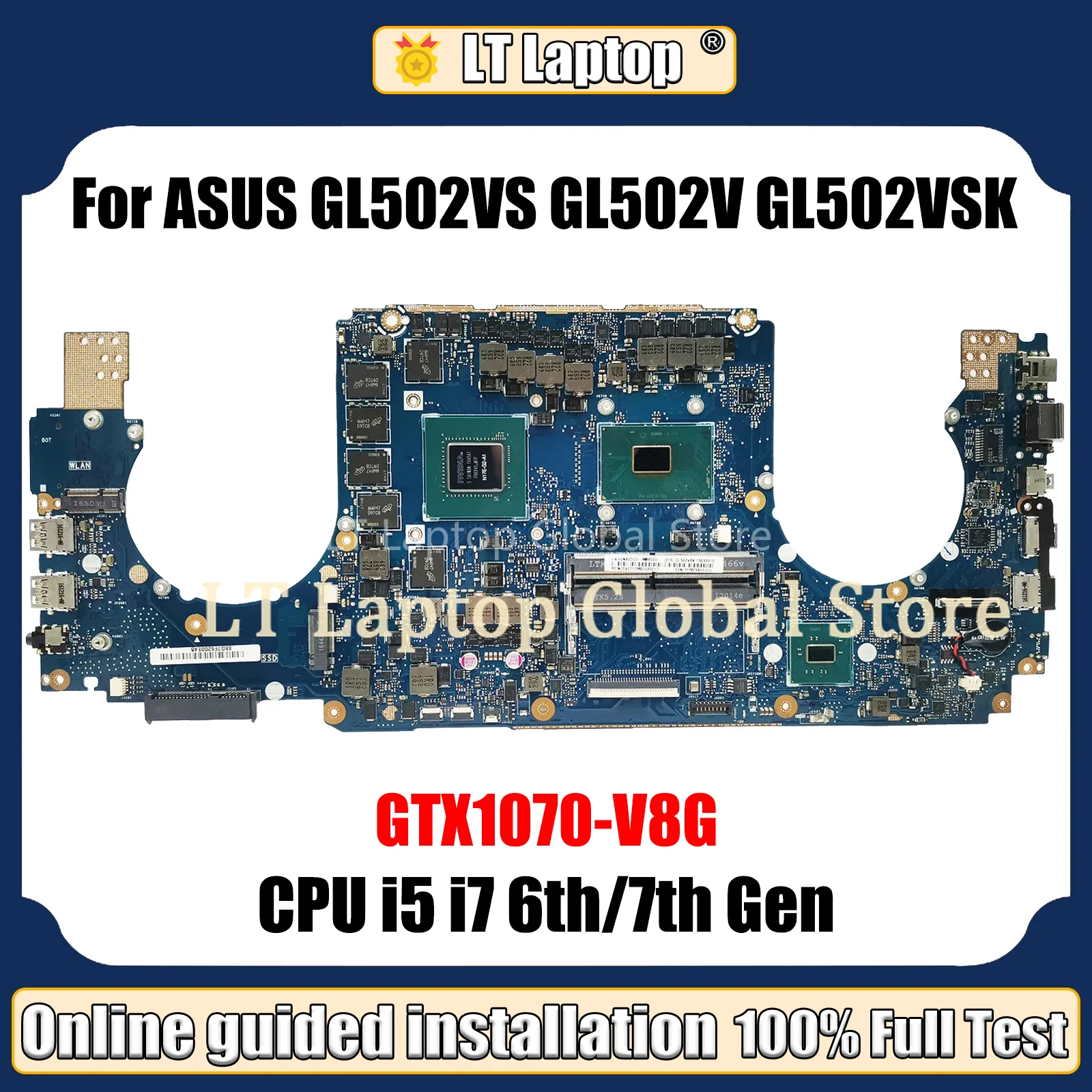 

LT Laptop GL502VS Motherboard For ASUS ROG S5V GL502V GL502VSK Notebook Mainboard I7-6700HQ /I7-7700HQ GTX1070-8GB 100% OK