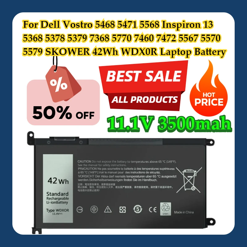 

For Dell Vostro 5468 5471 5568 Inspiron 13 5368 5378 5379 7368 5770 7460 7472 5567 5570 5579 SKOWER 42Wh WDX0R Laptop Battery
