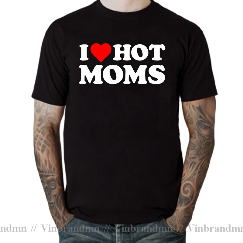 Funny I Love Hot Moms Tshirt Funny Red Heart Love Moms T-Shirt Men Casual printed T Shirt Dominant Cotton Mens Tops Tee T-Shirts