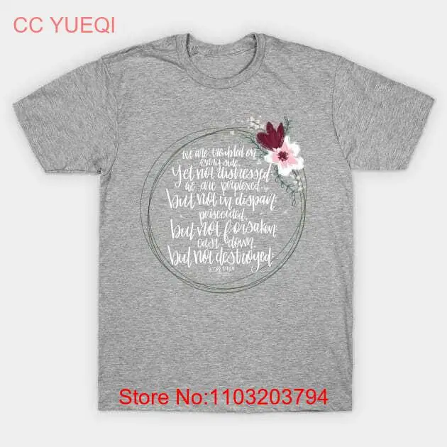 As 2 Corinthians 4:8 e 9 Camiseta S-5XL Transporte Rápido