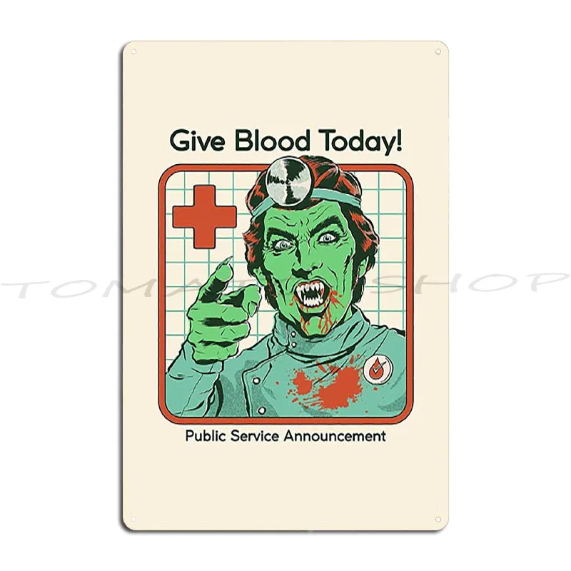 Today's Problems Rainy Day Fun My Emotional Baggage Give Blood Today Metal Sign Club Custom Cinema Home Designs Poster