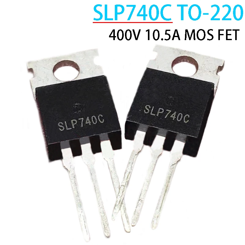 10Pcs Slp740C To-22…