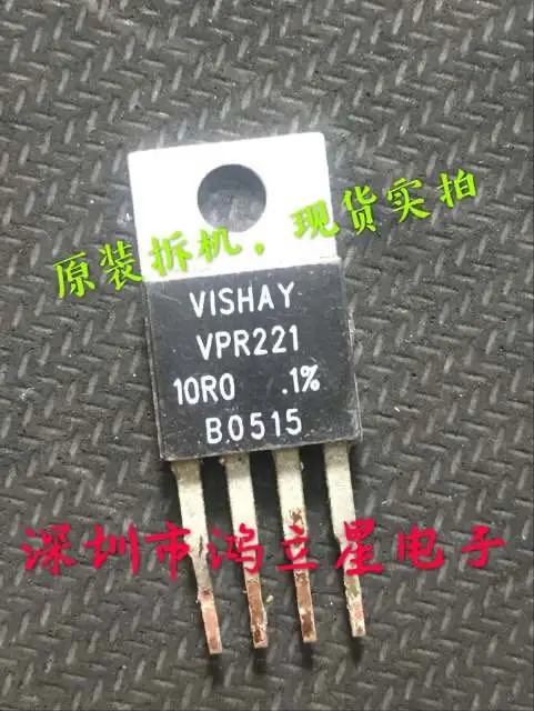 

Free shipping VPR221 10R0 .1% VPR221S 10PCS