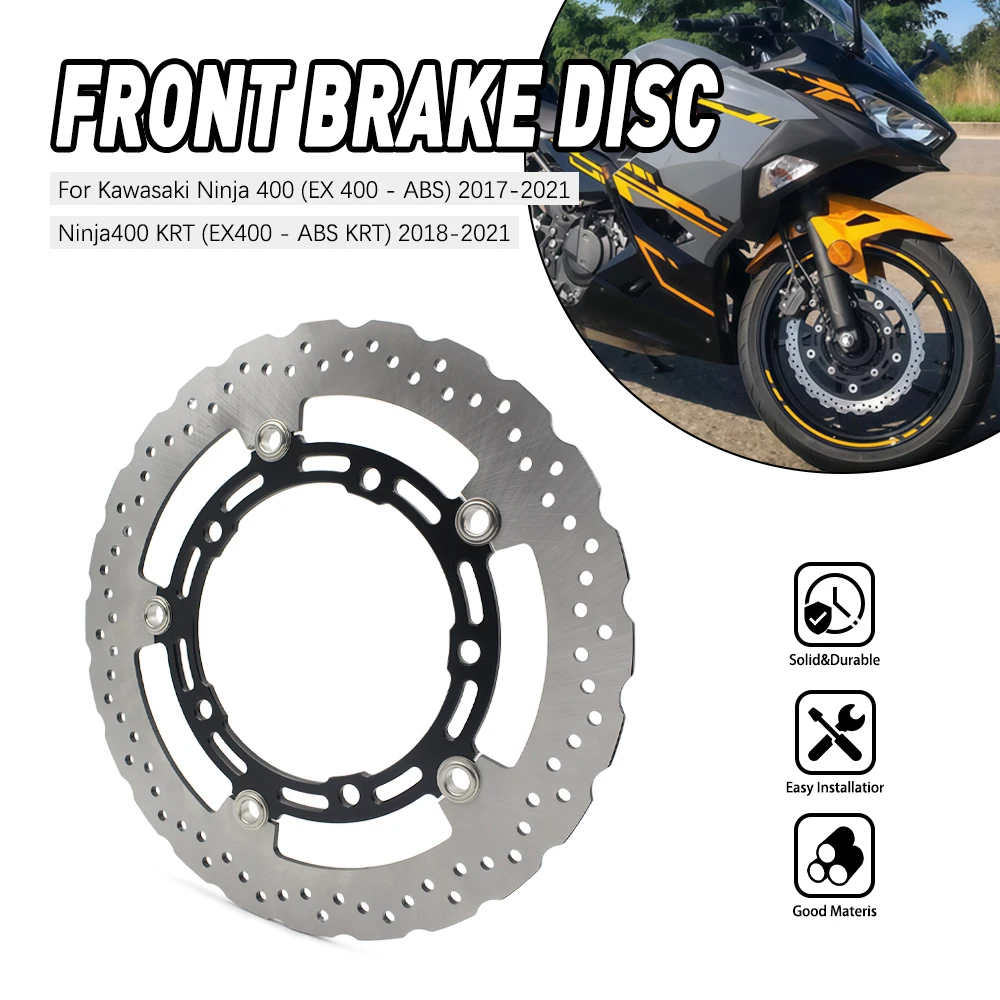 

Motorcycle Front Brake Disc Rotor For Kawasaki Ninja 400 EX 400 ABS 2017-2021 Z400 Ninja400 EX400 ABS KRT 2018-2021 Z 400