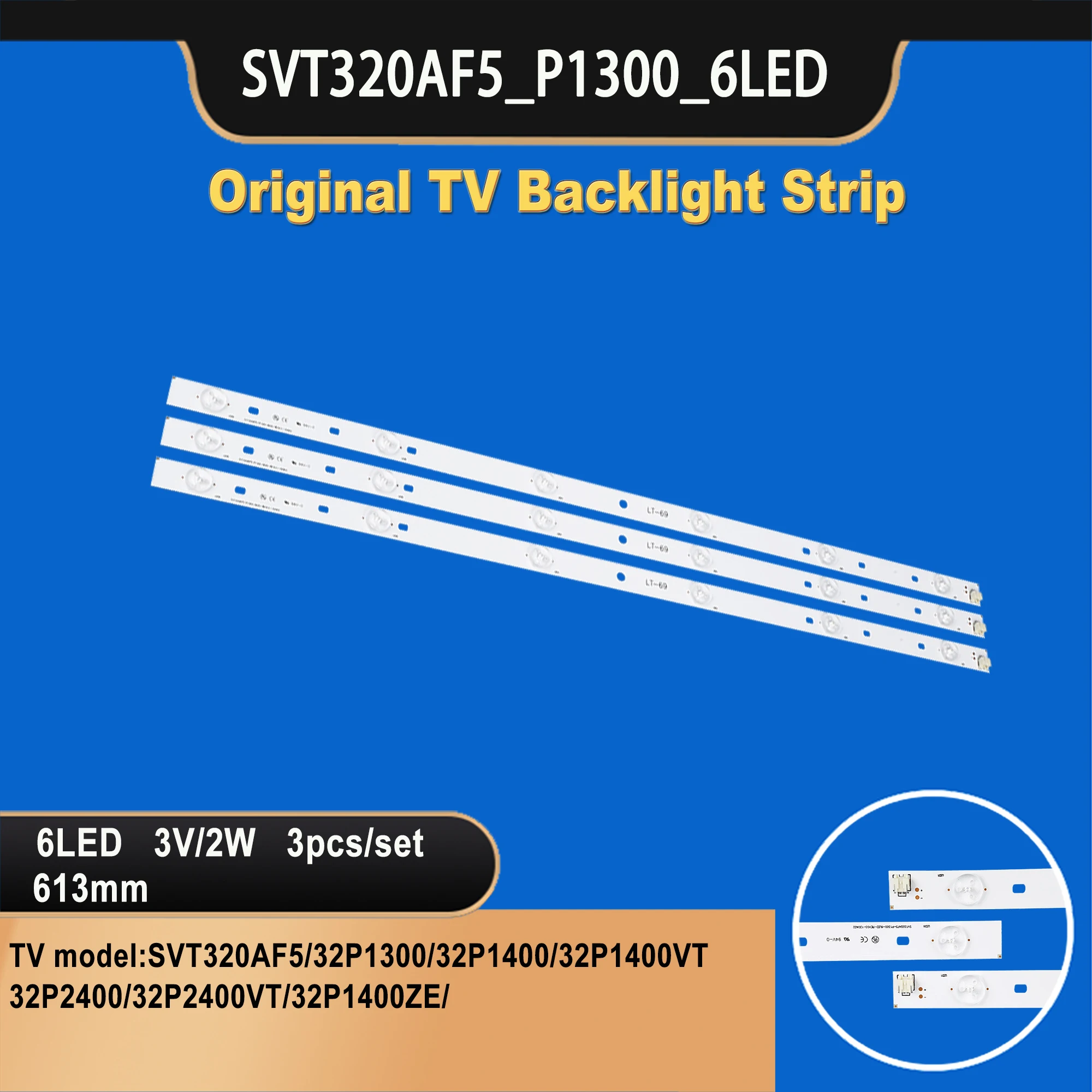 TV-082 32inch 3pcs 6LED SVT320AF5-P1300_6LED_REV03 for Toshiba backlight tv led 32P1306EV 32P1300D 32P1400 32P1300 32P1400VT