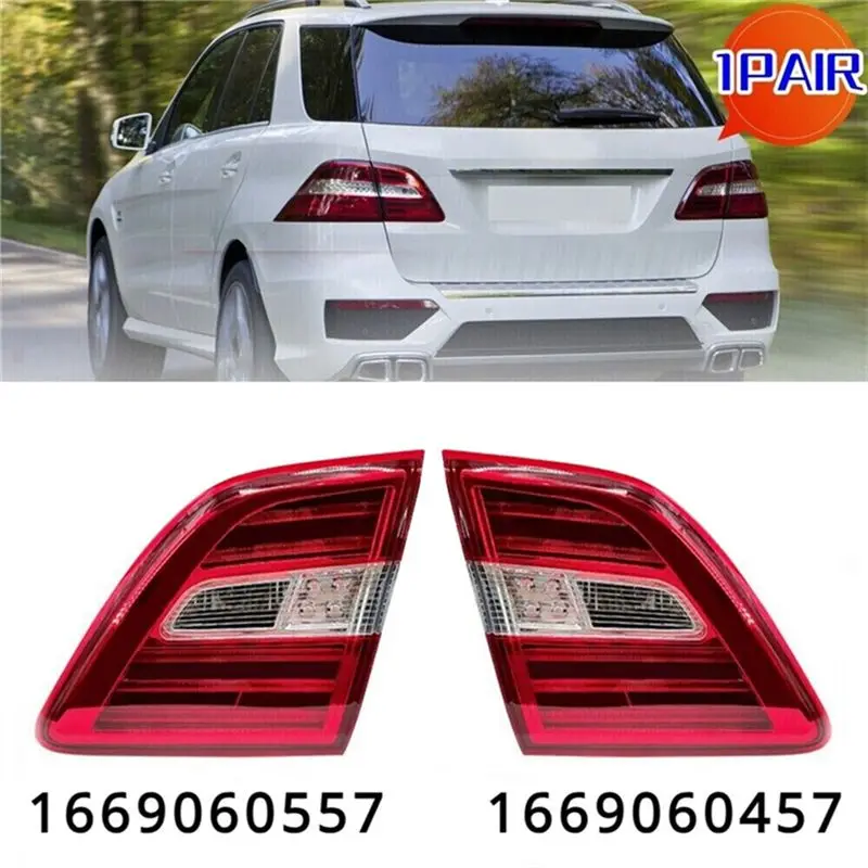 1Pair Rear Inner LED Taillight Brake Lamp For W166 ML300 ML350 ML400 2012-2015 A1669060557 A1669060457