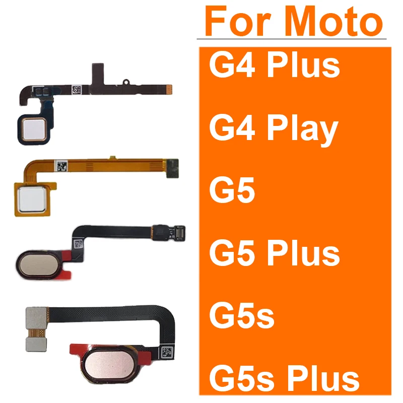 

Home Button Fingerprint Sensor Flex Cable For Motorola Moto G4 Play G4 Plus G5 G5 Plus G5S G5S Plus XT1685 XT1684 XT1687