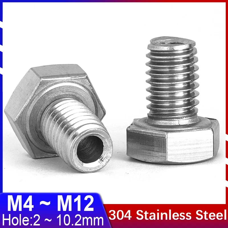 

304 Stainless Steel Outer Hexagon Hollow Screw Hole 2mm~10.2mm Hollow Bolt Mask Machine Through Hole Screw Lamps M4 M5 M6~M20