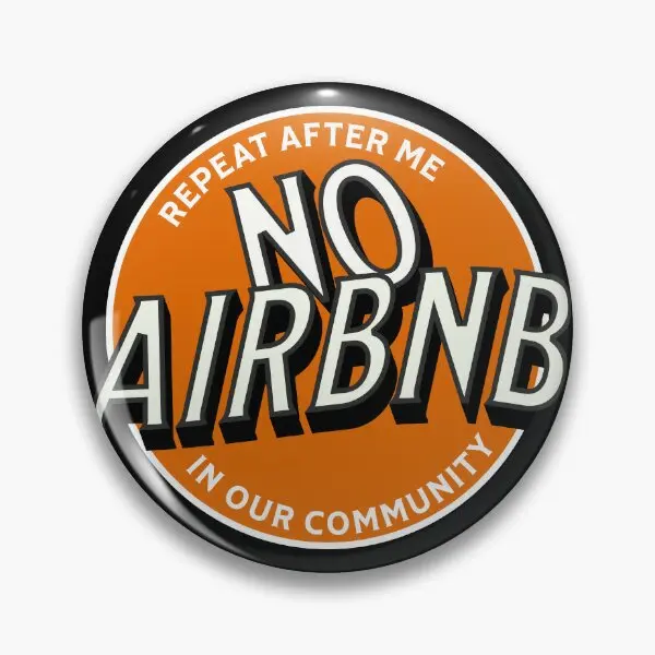 Repeat After Me No To Airbnb Support Lo  Soft Button Pin Cartoon Creative Hat Metal Cute Funny Lapel Pin Decor Clothes Gift