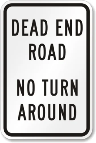 Dead End Road No Turnaround Sign Weatherproof Aluminum 8