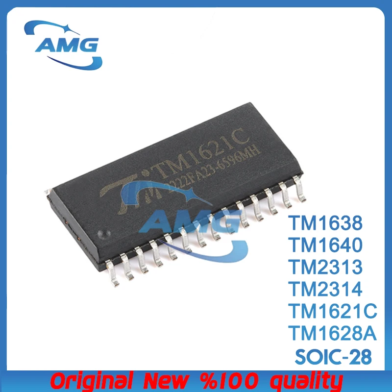 5PCS LED display driver IC chip TM1621C TM1628A TM1638 TM1640 TM2313 TM2314 SOIC-28 package
