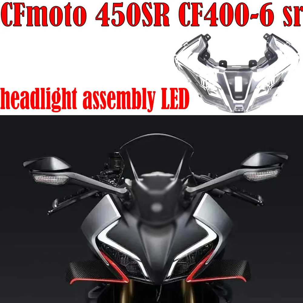 Fit CF 450SR CF400-6 sr Accessori moto Gruppo faro Illuminazione faro Accessorio originale gruppo faro LED