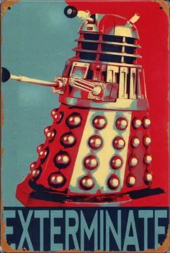 Dr. Who - Exterminate Vintage Look Sci-fi Tin Metal Sign