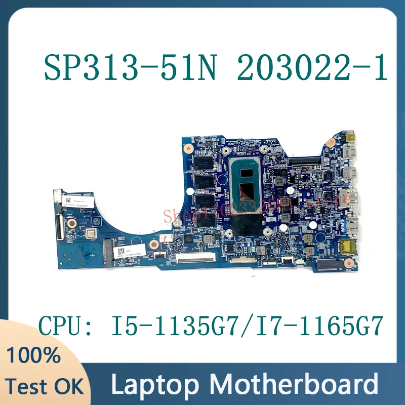 Mainboard 203022-1 448.0MF02.0011/448.0MF03.0011 For Acer SP313-51N Laptop Motherboard With I5-1135G7/I7-1165G7 CPU 8G 100% Test