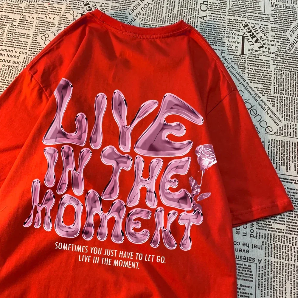 Fashion Woman T-Shirts Live in The Moment Letter Printing Tees Breathable O-Neck Summer Street Female Clothes Aesthetic Clothes