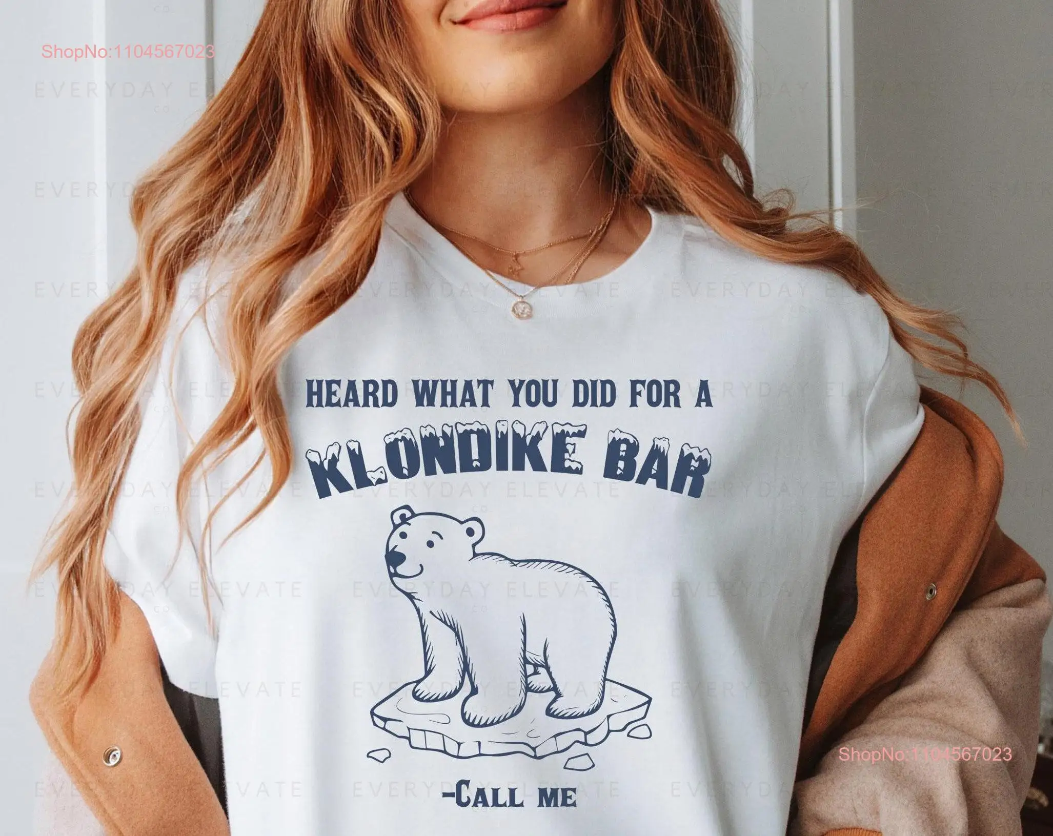 Heard What You Did For A Klondike Bar T Shirt Vintage Bear Retro 90s Funny Meme Y2K Preppy SweaT long or short sleeves