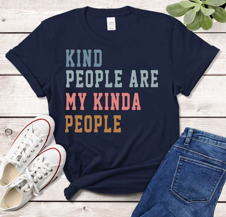 Kind People Are My Kinda People Teacher Gifts Elementary School Shirt Teacher Short Sleeve Top Tees 100% Cotton Drop shipping