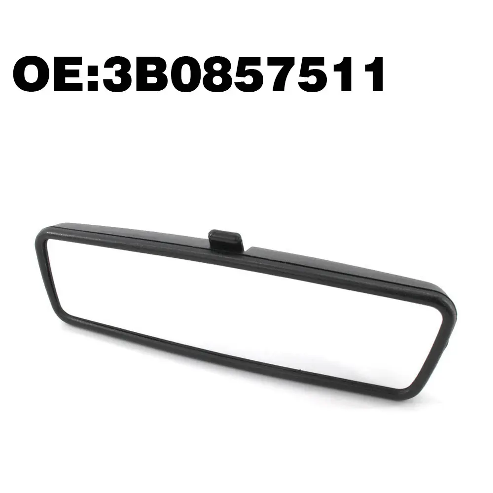 3B0857511G Interior Rearview Mirror For VW Golf IV 4 MK4 For VW Passat B5 For VW Bora 1998 1999-2005 Rearview Mirror Accessories